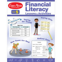Financial Literacy Lessons and Activities for Grade 5 Teachers Resource Book, Reproducible...