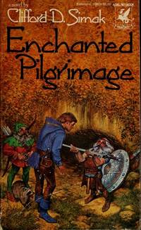 Enchanted Pilgrimage by Clifford D. Simak - Paperback - from Discover Books (SKU: 3476034062)
