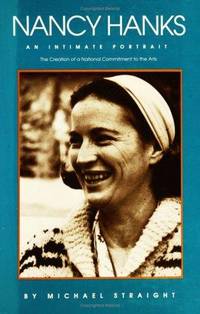 NANCY HANKS - an Intimate Portrait -- The Creation of a National Commitment to the Arts