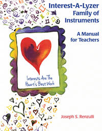 Interest-a-Lyzer Family of Instruments, Grades K-12:A Manual for Teachers