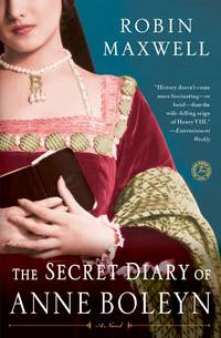 The Secret Diary of Anne Boleyn: a Novel