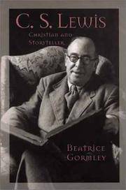 C. S. Lewis: Christian and Storyteller (Men of Spirit)