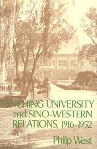 Yenching University and Sino-Western Religions, 1916-1952