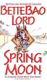 cover of Spring Moon: A Novel of China
