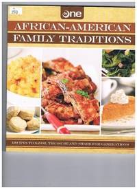 African-American Family Traditions: Recipes to Savor, Treasure and Share for Generations (TV One)