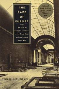cover of The Rape of Europa: The Fate of Europe's Treasures in the Third Reich and the Second World War