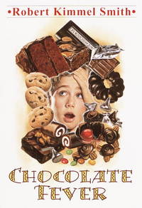 chocolate fever by robert kimmel smith
