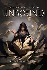Unbound: Tales By Masters of Fantasy