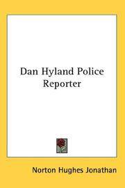 Dan Hyland Police Reporter