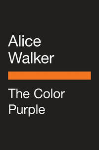 The Color Purple: A Novel by Walker, Alice - 2019-12-10