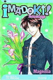 image of Imadoki! Nowadays, Vol. 2: Magnolia