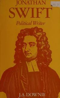 Jonathan Swift: Political Writer