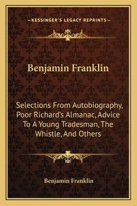 Benjamin Franklin (ISBN: 9781163596692)