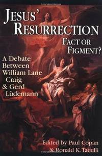 Jesus' Resurrection Fact or Fiction?
