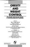 Obesity and Weight Control: The Health Professional&#039;s Guide to Understanding and Treatment by Reva T. Frankle; Editor-Mei-Uih Yang - 1988-01