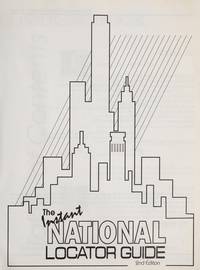 The Instant National Locator Guide: Find Area Codes, Zip Codes, and Locations of over 8,500 U.S....