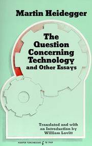 Question Concerning Technology and Other Essays