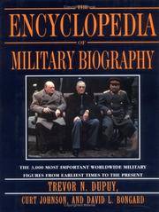 ENCYCLOPEDIA OF MILITARY BIOGRAPHY