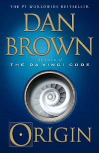 Origin: A Novel (Robert Langdon) by Brown, Dan