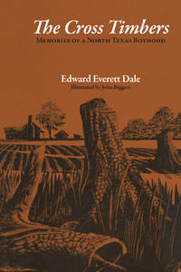 cover of The Cross Timbers: Memories of a North Texas Boyhood (Personal Narratives of the West)
