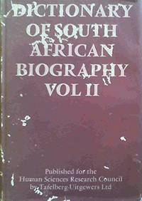 Dictionary of South African Biography. Volume II