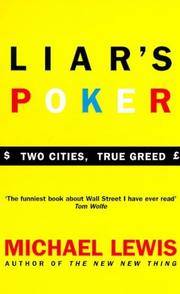 Liar's Poker: Rising Through the Wreckage on Wall Street