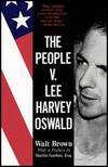 The People v. Lee Harvey Oswald