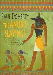 The Anubis Slayings by P.C. Doherty - 2000