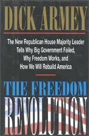 image of The Freedom Revolution : The New Republican House Majority Leader Tells Why Big Government Failed, Why Freedom Works, & How We Will Rebuild America