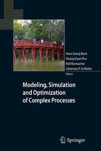 Modeling, Simulation and Optimization of Complex Processes: Proceedings of the Fourth...