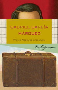 LA HOJARASCA/ LEAF STORM by GARCIA MARQUEZ GABRIEL