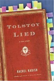 Tolstoy Lied: A Love Story