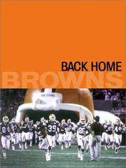 Back Home : The Rebirth of the Cleveland Browns (Two volume set in slipcase)