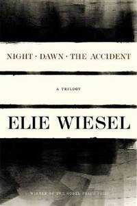 NIGHT DAWN THE ACCIDENT a Trilogy de WIESEL, ELIE - 1990