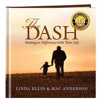 The Dash: Making a Difference with Your Life