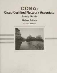 CCNA: Cisco Certified Network Associate Study Guide (Deluxe 2nd Edition)