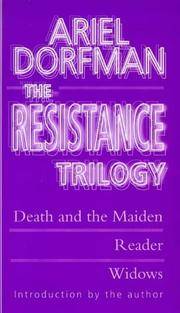 image of Resistance Trilogy: Widows; Death and the Maiden; Reader