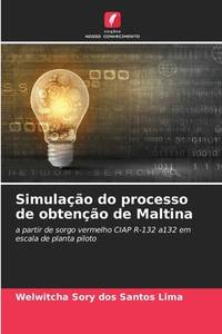 Simulação do processo de obtenção de Maltina (Portuguese Edition)