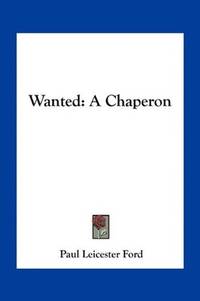 image of Wanted: A Chaperon