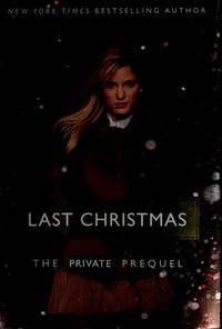 cover of Last Christmas: The Private Prequel