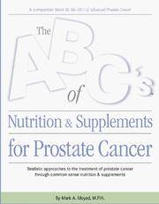 The Abc's Of Nutrition  Supplements For Prostate Cancer