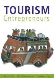 Tourism Entrepreneurs by Lubbe, Berendien, Botha, Melodi, Fairer-Wessels, Felicite