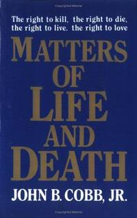 Matters of Life and Death