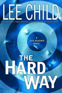image of The Hard Way (Jack Reacher, No. 10)