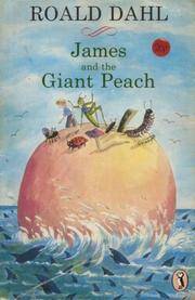 James and the Giant Peach de Roald Dahl