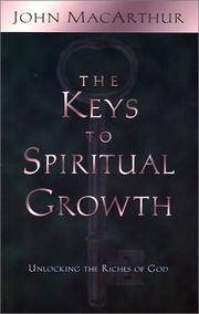 The Keys To Spiritual Growth