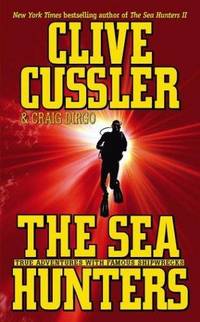 cover of The Sea Hunters: True Adventures with Famous Shipwrecks