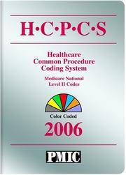 H.C.P.C.S  Health Care Procedure Coding System 2006, (Coder's Choice)