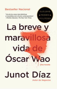 La breve y maravillosa vida de Oscar Wao (Vintage Espanol) (Spanish Edition) by Junot DÃÂ­az; Achy Obejas [Translator] - 2008-09-02