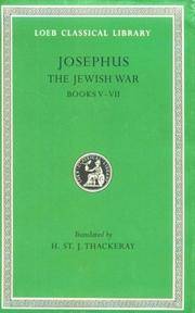image of Josephus: The Jewish War, Books V-VII (Loeb Classical Library No. 210) (Bks.V-VII v. 4)
